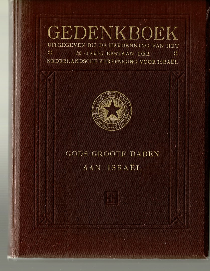  - gedenkboek Gods groote daden aan Israël
