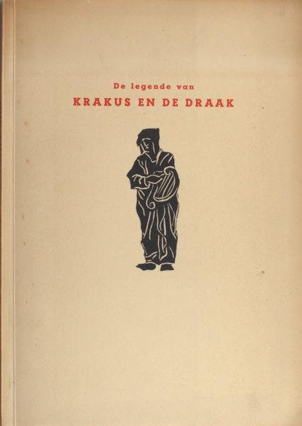 Norwid, Cyprian Kamil. - De legende van Krakus en de draak.