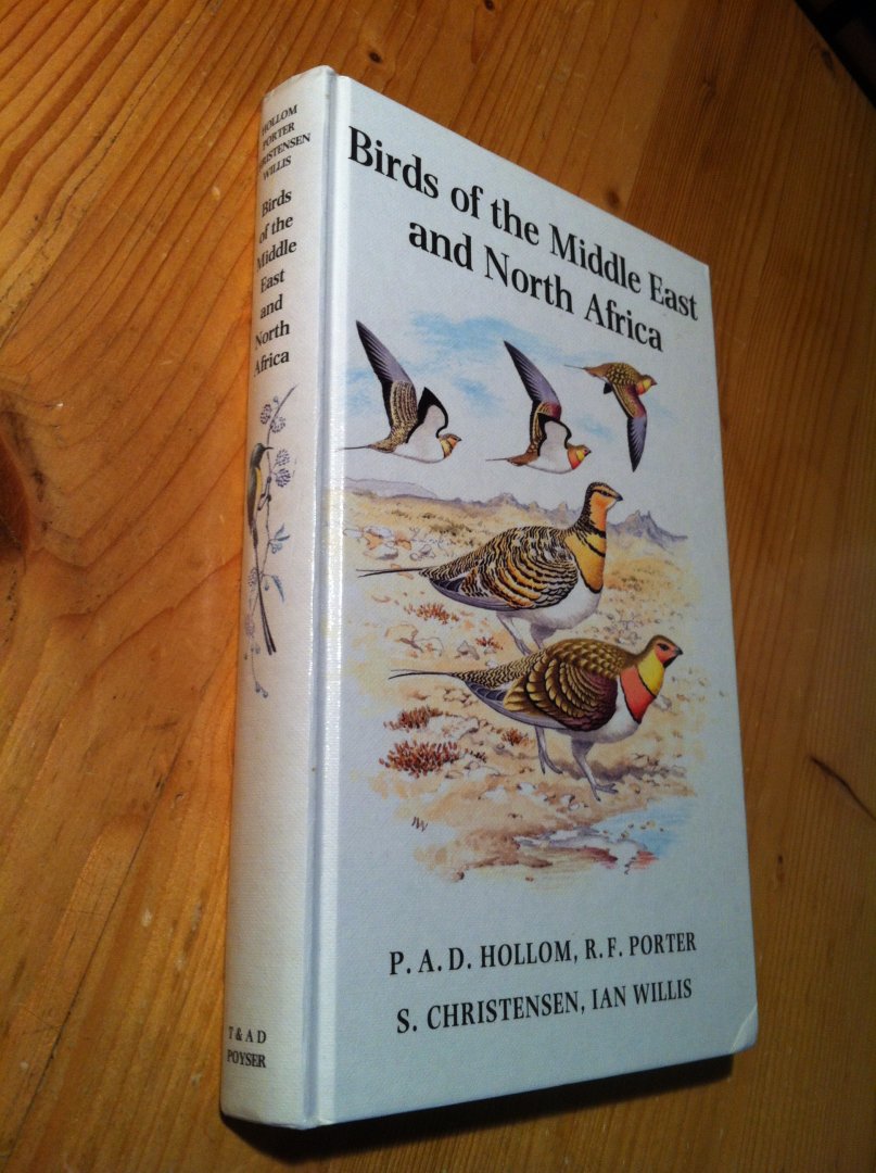 Hollom, Porter, Christensen, Willis - Birds of the Middle East and North Africa - a Companion Guide