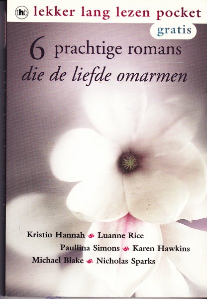 Hannah; Rice, Luanne; ens. - Lekker lang lezen pocket : 6 prachtige romans die de liefde omarmen