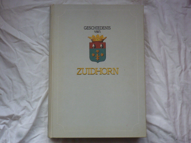 Feldbrugge, JBT (red.) en anderen - Geschiedenis van Zuidhorn