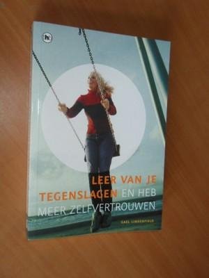 Lindenfield, Gael - Leer van je tegenslagen en heb meer zelfvertrouwen