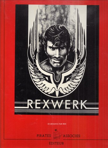 Rex - Rexwerk. 50 dessins par Rex