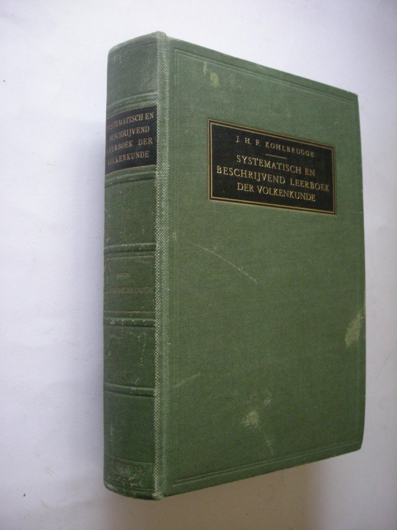 Kohlbrugge, J.H.F. - Systematisch en beschrijvend leerboek der volkenkunde