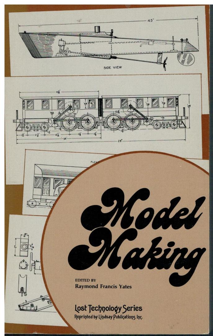 Yates, Raymond Francis (ed) - Model Making