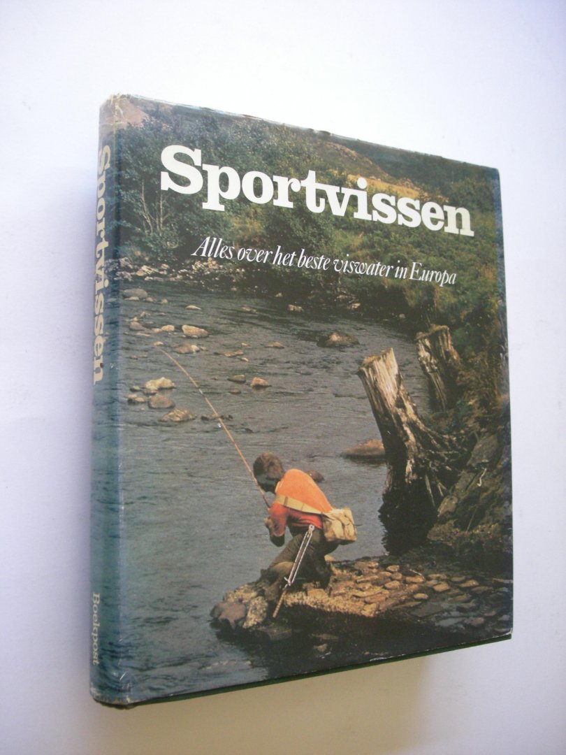Long,Tony, ed.,  mmv. Boddeke, Dr. D., Wheeler, A. / Onck, H.van, vert. e.a. - Sportvissen. Alles over het beste viswater in Europa