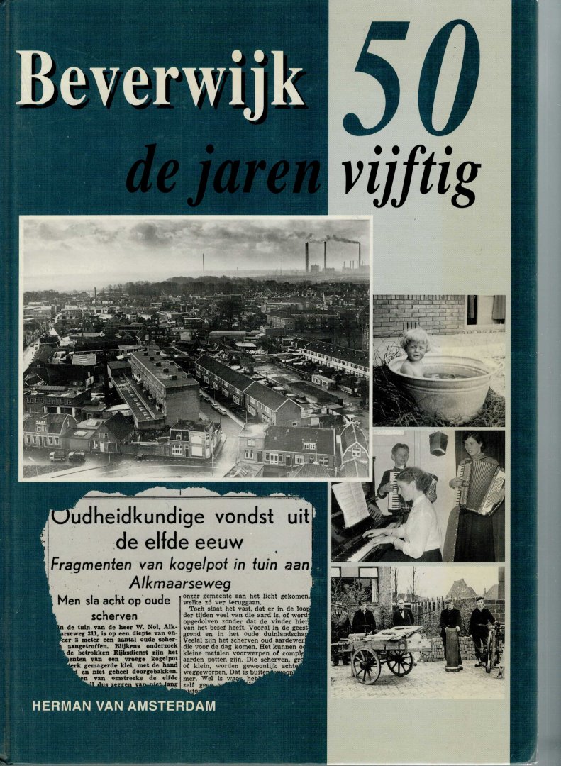 Amsterdam, Herman Van - Beverwijk 50 / de jaren vijftig
