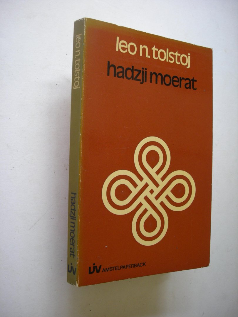 Tolstoj, Leo N / Kosloff, A., vert. - Hadzji Moerat
