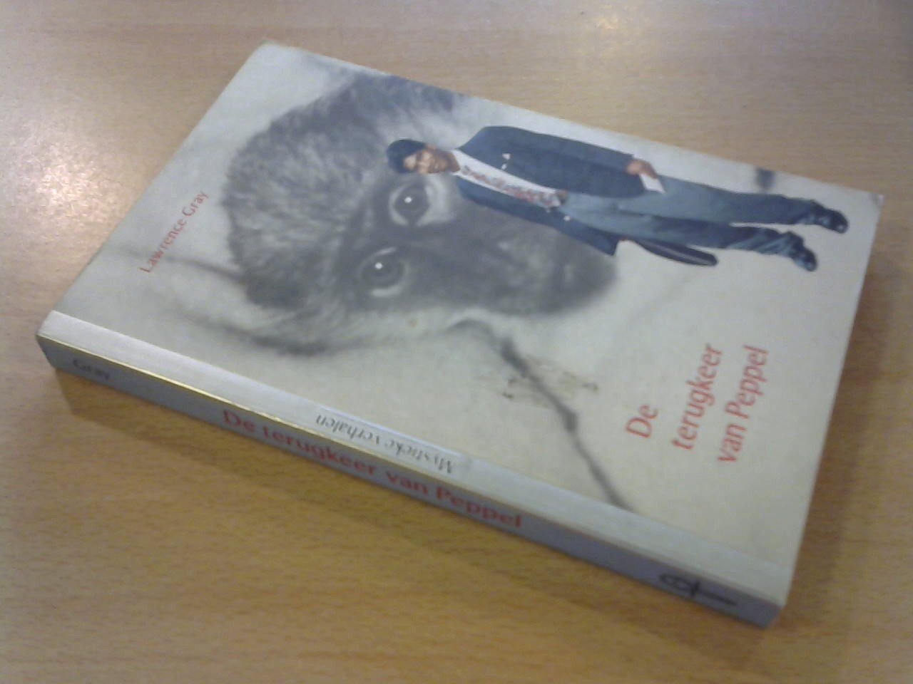 Gray, Lawrence - De terugkeer van Peppel. Mystieke verhalen