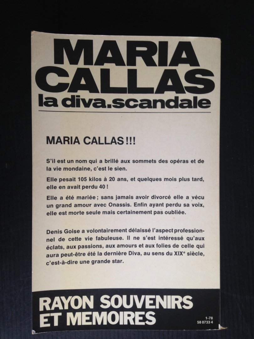 Goise, Denis - Maria Callas, La diva scandale, Sa vie, ses amours, ses folies, sa mort