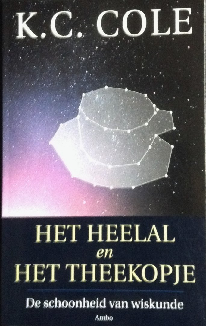 Cole, K.C. - Het heelal in een theekopje