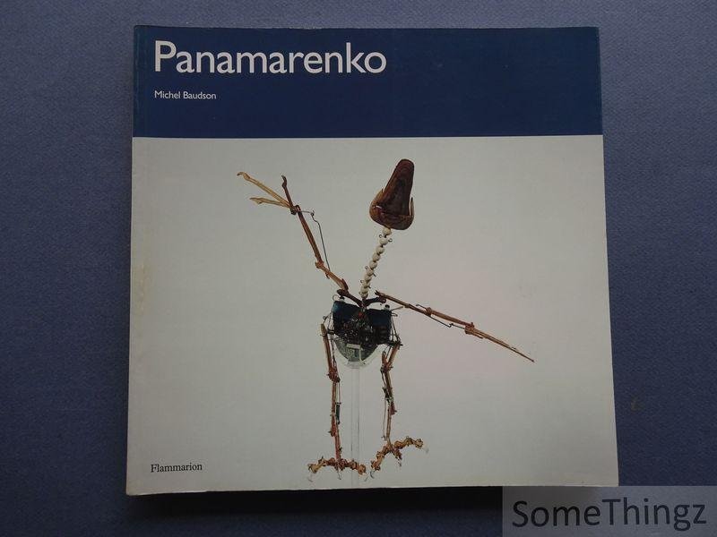 Baudson, Michel. - Panamarenko. [Texte en FR.]