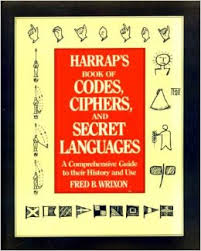 Wrixon, Fred B. - Harrap's Book of Codes, Ciphers and Secret Languages