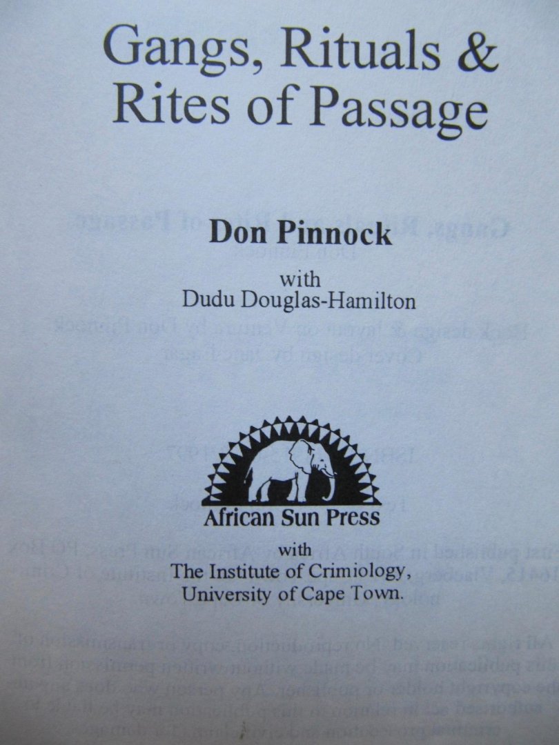 Don Pinnock - Gangs rituals & rites of passage
