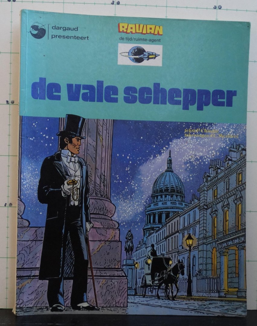 Mezieres, J.C. - Christin, P. - Ravian de tijd/ruimte-agent - 7 - de vale schepper