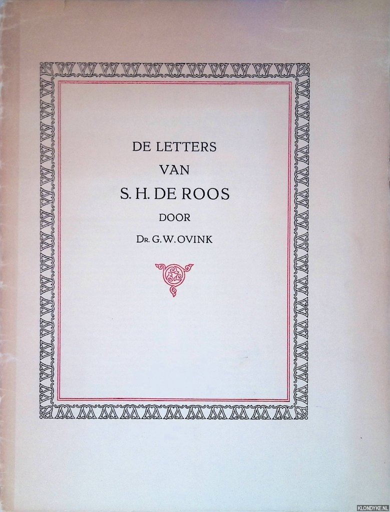 Ovink, Dr. G.W. - De letters van S.H. de Roos