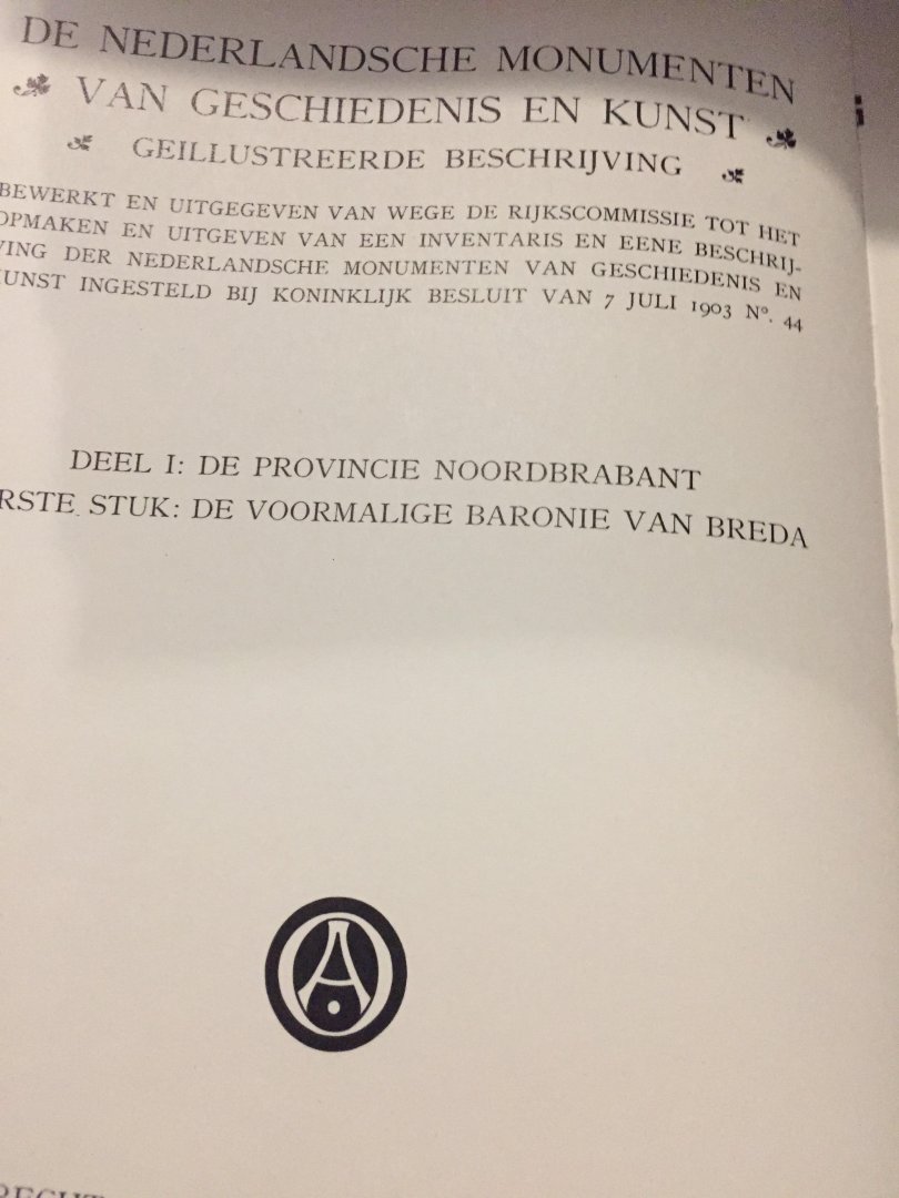 Jan Kalf - Breda,De monumenten van geschiedenis en kunst in de provincie Noord-Brabant