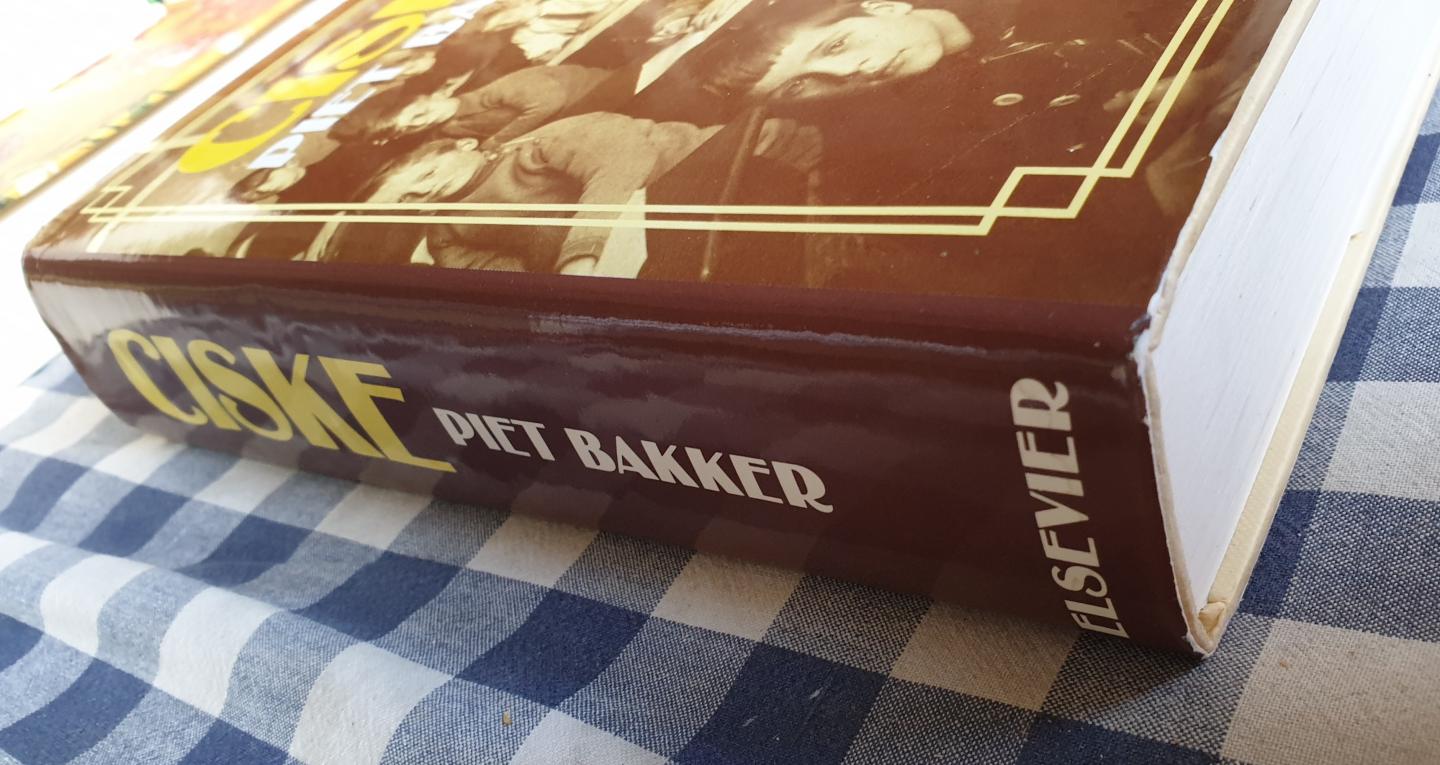 Bakker - Ciske-trilogie / druk 1