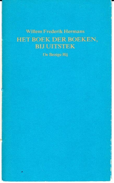 Hermans, Willem Frederik - Het boek der boeken bij uitstek