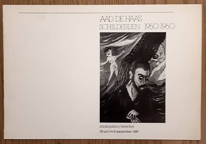 HAAS, AAD DE. - Aad de Haas schilderijen 1950 - 1960.
