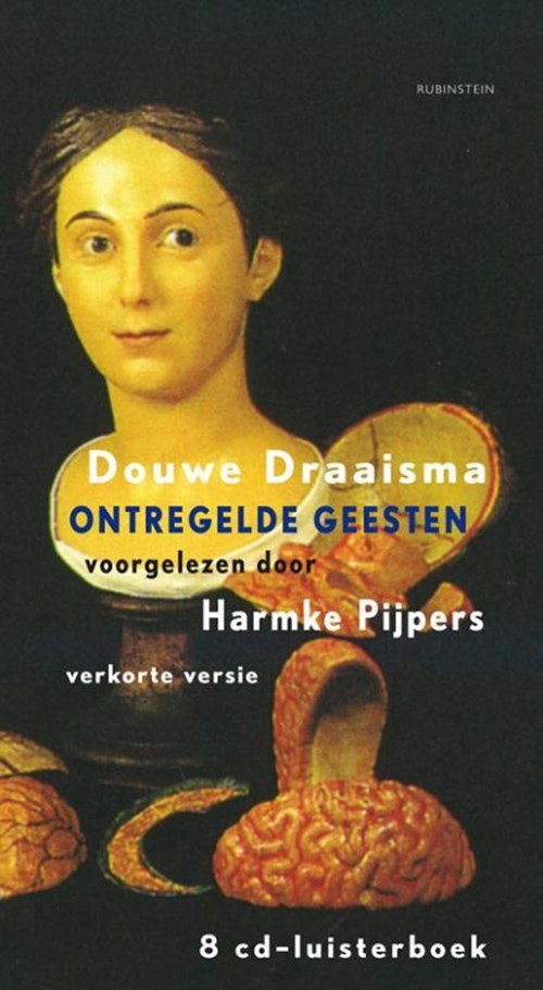 Douwe Draaisma - Ontregelde geesten