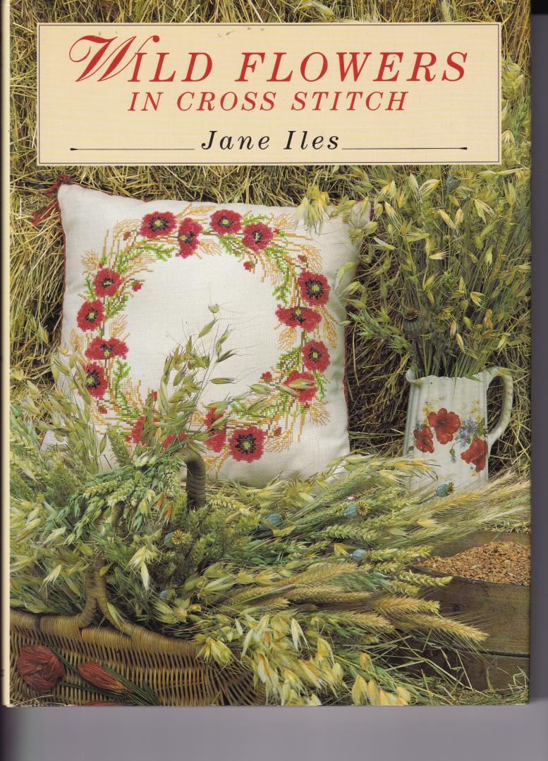 Iles Jane - Wild flowers in cross stitch