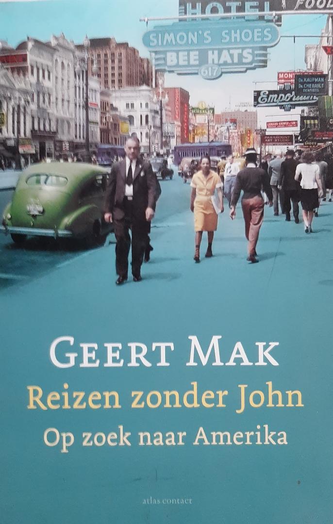 Mak, Geert - Reizen zonder John