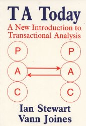 Stewart, Ian  Joines, Vann - Ta Today / A New Introduction to Transactional Analysis