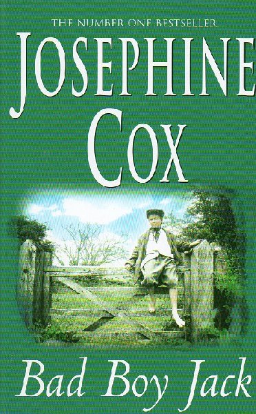 Cox, Josephine - Bad Boy Jack