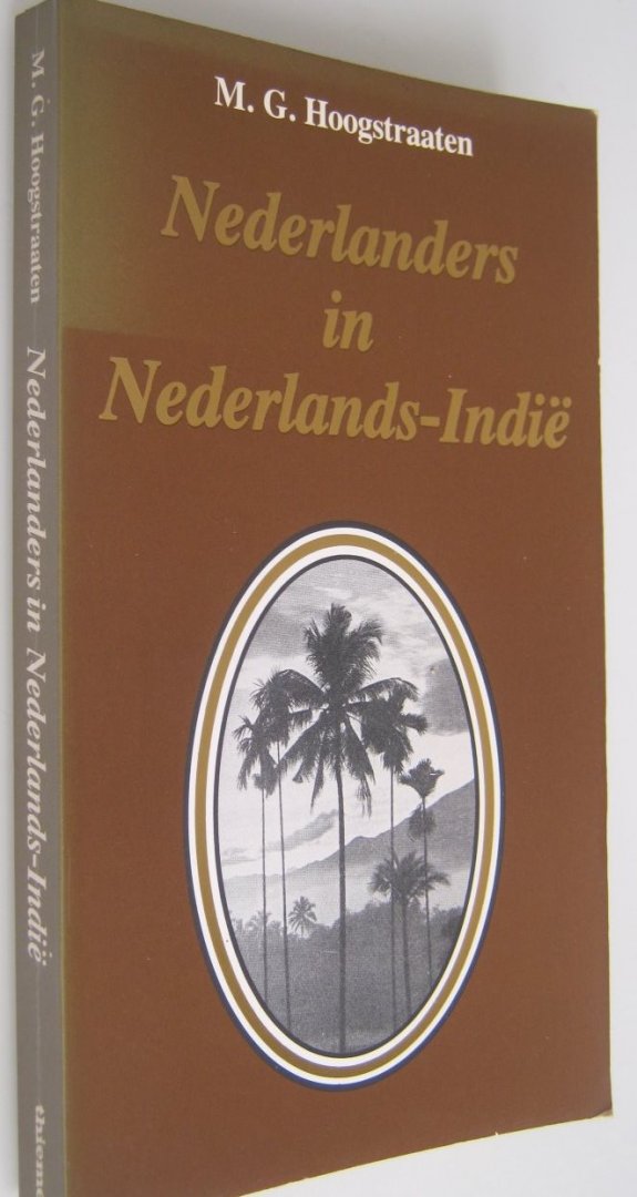Hoogstraten, M.G. - Nederlanders in Nederlands-Indië