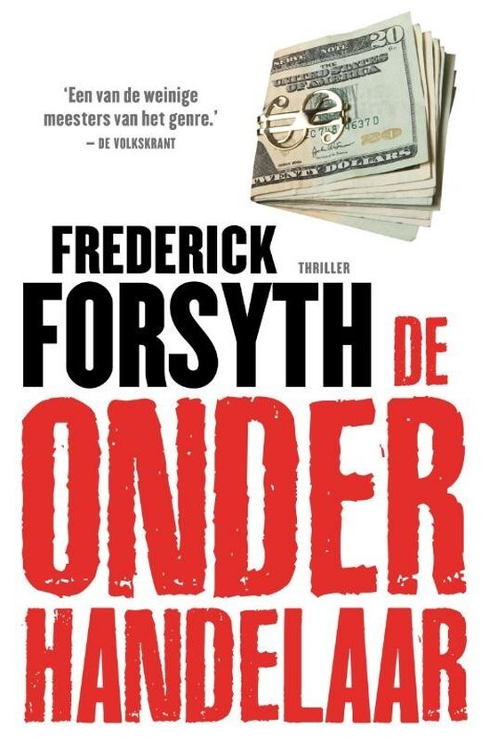 Forsyth, Frederick - De onderhandelaar