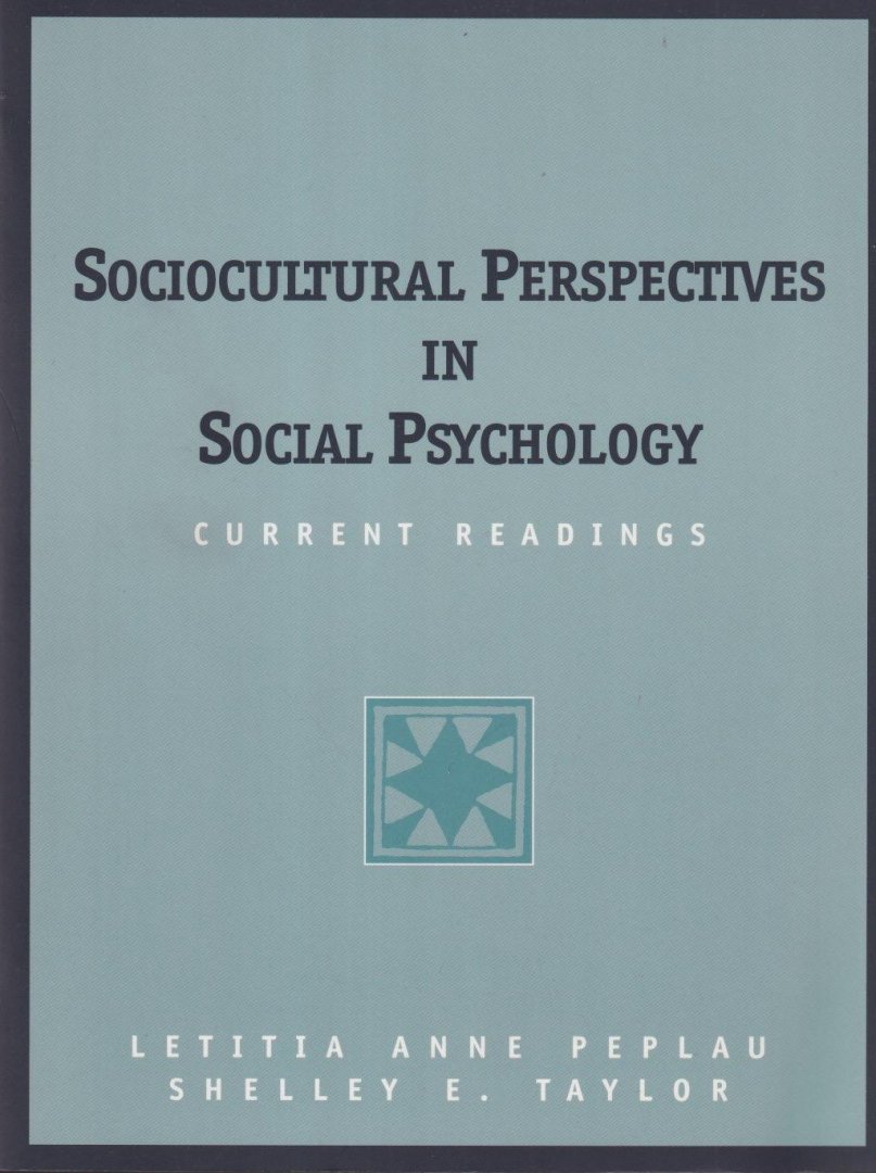 Peplau, Letitia Anne - Sociocultural Perspectives in Social Psychology: Current Readings
