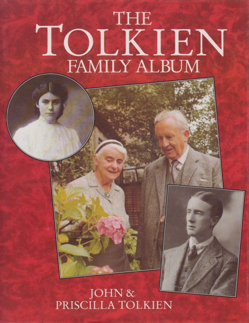 John & Priscilla Tolkien - The Tolkien Family Album
