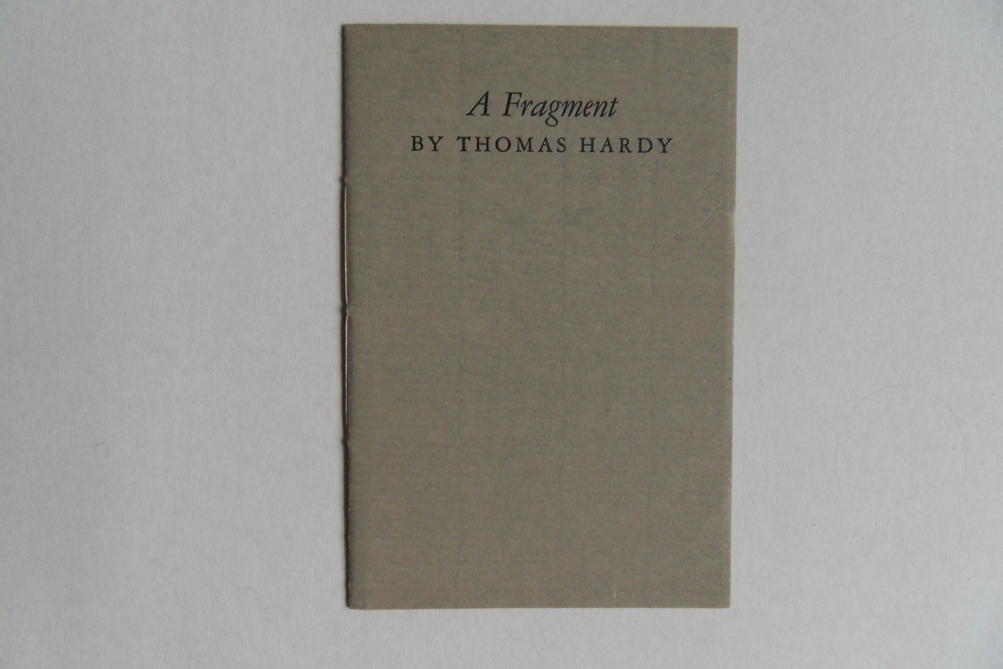 Hardy, Thomas. - A Fragment by Thomas Hardy. - Absent-Mindedness in a Parish Choir.