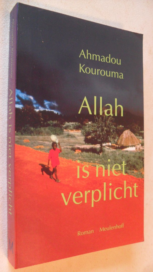 Kourouma, Ahmadou - Allah is niet verplicht
