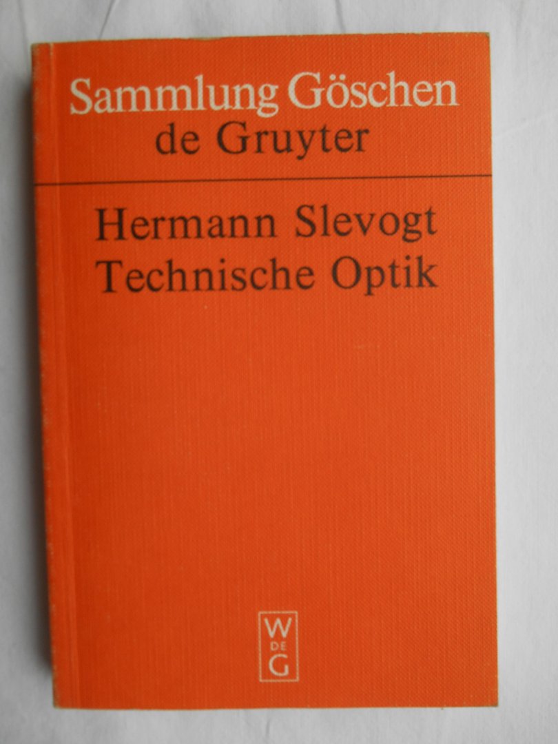 Slevogt, Hermann - Technische Optik