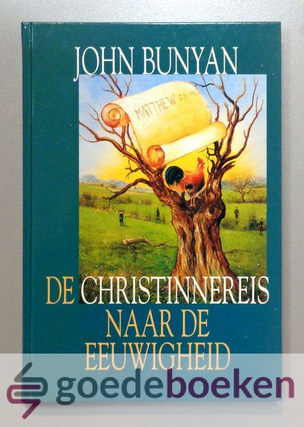 Bunyan , John - De christinnereis naar de eeuwigheid, A4-formaat --- Met 72 geschilderde taferelen