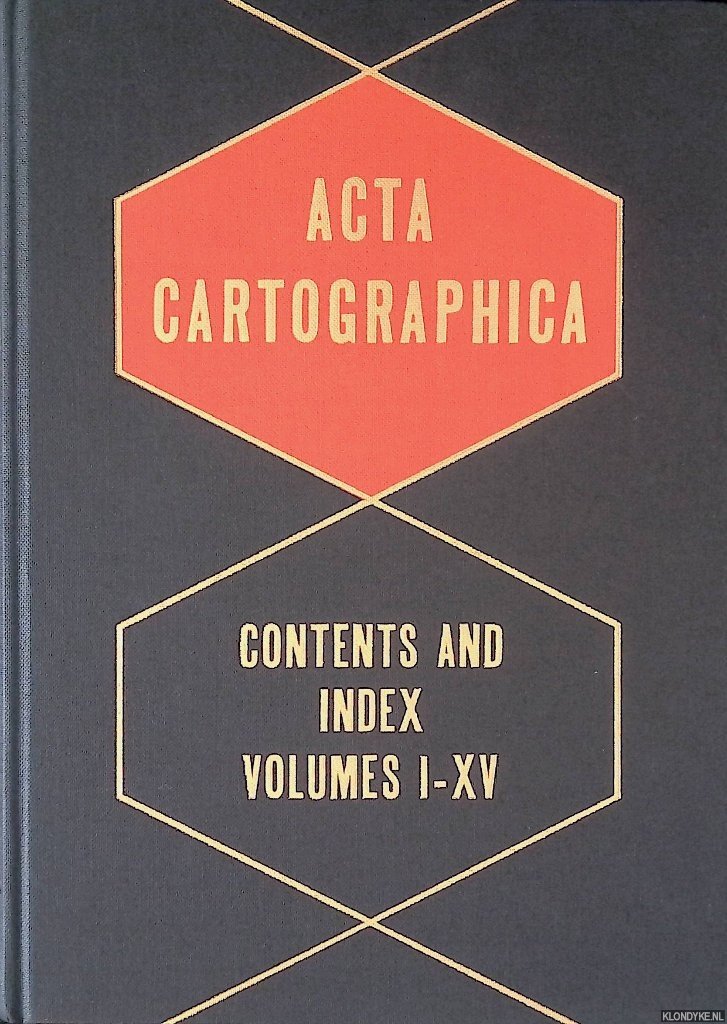 Horn, dr. Werner (compiled and edited by) - Acta Cartographica: Contents and Index volumes I-XV