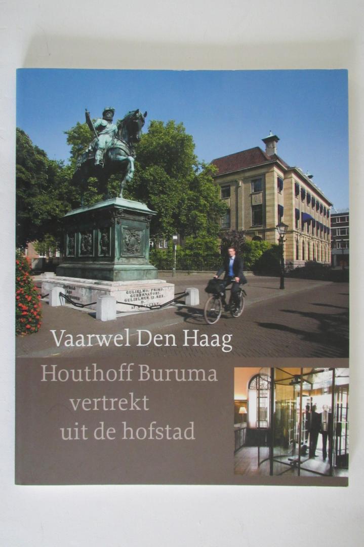 Anina Pennders - Vaarwel Den Haag - Houthoff Buruma vertrekt uit de hofstad.