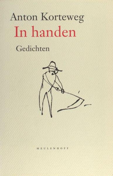 Korteweg, Anton. - In handen.
