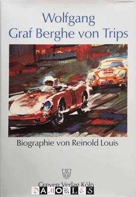 Reinold Louis - Wolfgang Graf Berghe von Trips