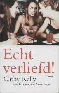 Kelly, Cathy - Echt verliefd!