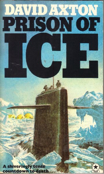 Axton, David - Prison of Ice - a shivering tense countdown to death