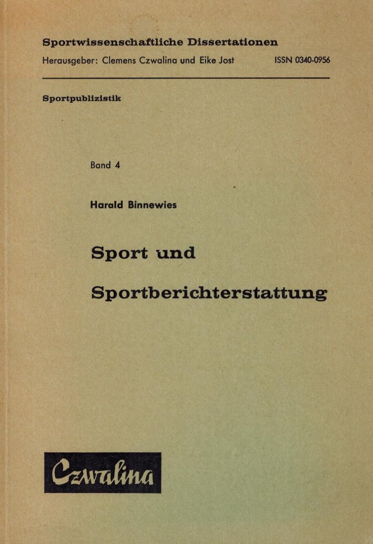 Binnenwies, Harald - Sport und Sportberichterstattung -Sportpublizistik Band 4