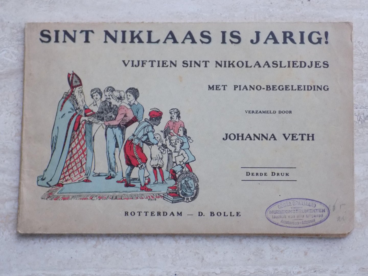 Johanna Veth [Verzameld door]. - SINT NIKLAAS IS JARIG! Vijftien Sint Nikolaasliedjes met Piano-begeleiding.