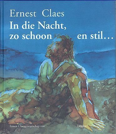  - In die Nacht, zo schoon en stil.