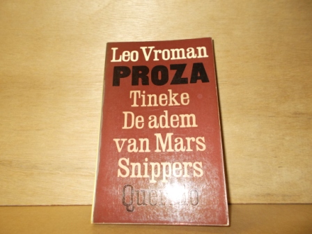 Vroman, Leo - Proza Tineke de adem van mars snippers