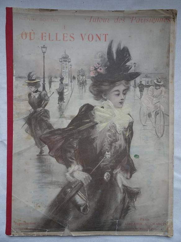 Boutet, Henri. - Autour de Parisiennes. I: Où elles vont.