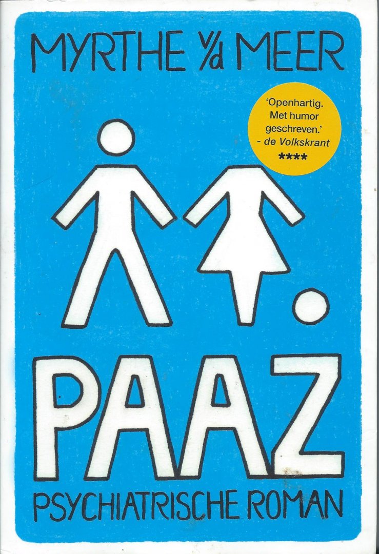Meer, Myrthe van der - PAAZ. - psychiatrische roman