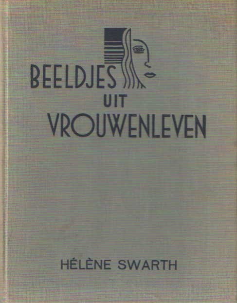 Swarth, Hélène - Beeldjes uit vrouwenleven